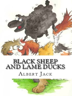 cover image of Black Sheep and Lame Ducks